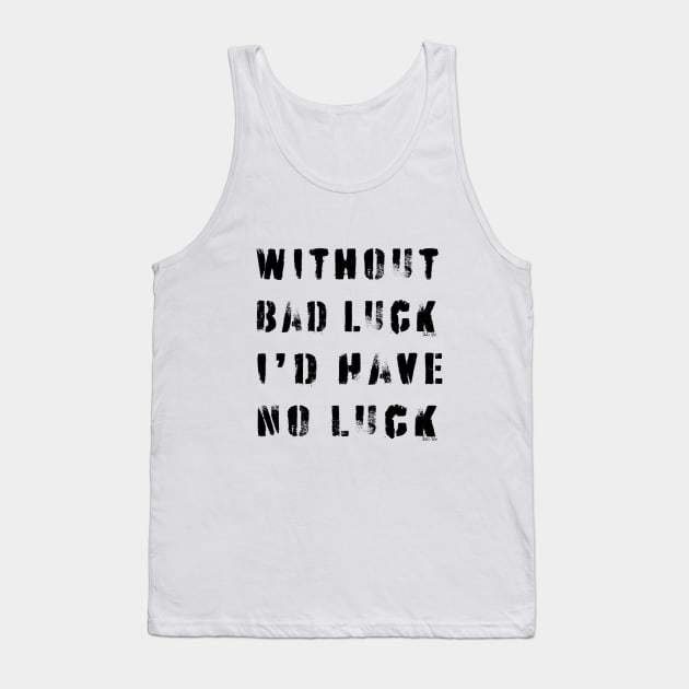 unlucky Tank Top by PSCSCo